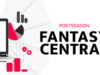 Fantasy Central: Postseason