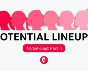 A pink and white graphic with Potential Lineups: NCGA Part II