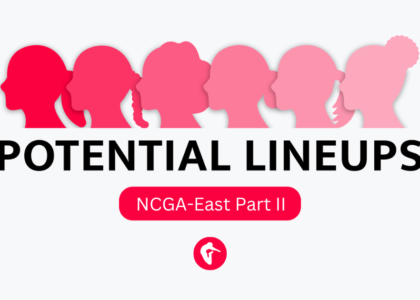 A pink and white graphic with Potential Lineups: NCGA Part II