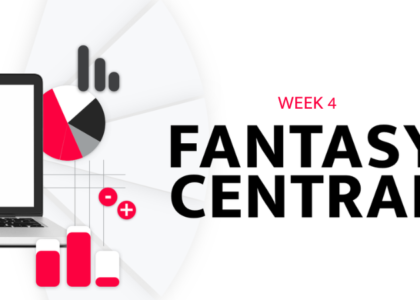 Fantasy Central: Week 4
