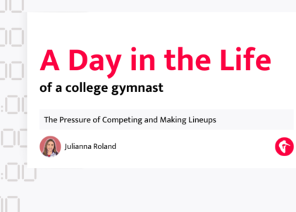 A pink and white graphic reading A Day in the Life of a College Gymnast The Pressure of Competing and Making Lineups