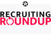 Recruiting Roundup