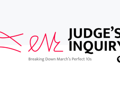 Judge's Inquiry Breaking Down Marchs Perfect 10s graphic