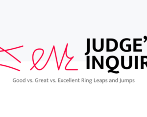 Judges Inquiry Good vs Great vs Excellent Ring Leaps and Jumps