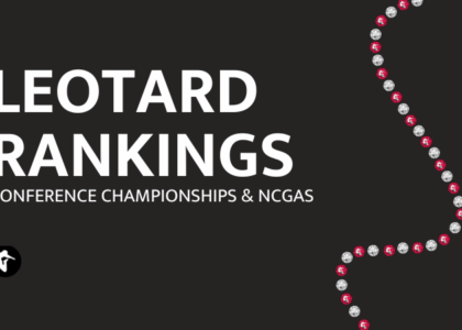 Leotard Rankings: Conference Championships and NCGAs graphic