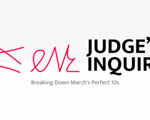 Breaking Down March's Perfect 10s