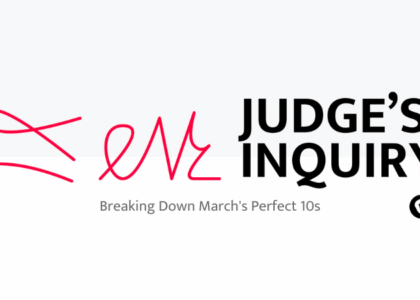 Breaking Down March's Perfect 10s
