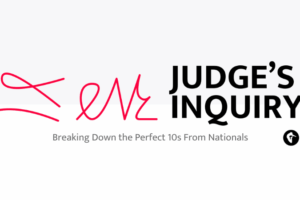 Judge's Inquiry Breaking Down the Perfect 10s From Nationals